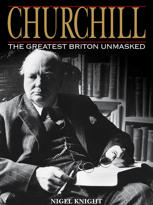 Title details for Churchill by Nigel Knight - Available